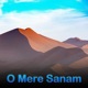 O Mere Sanam Single