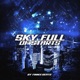 Sky Full of Stars Drill Remix Single
