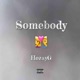 Somebody Single
