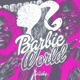 Barbie World feat AsaphDaKing Single