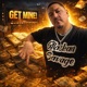 Get Mine Single