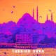 Turkish Aura feat Dartro Single