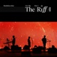 The Riff Pt 1 Live Clip Version EP