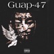Guap 47