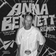 Anna Bennett Remix Single