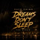 Dreams Don t Sleep EP