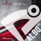 Raise and Fall Single