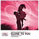 Close to you feat Repp Style Single