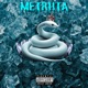 METRHTA feat Silly Slime Single