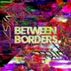 Between Borders Single