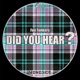 Did You Hear Single