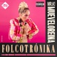 Folcotrónika Single