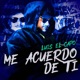 Me Acuerdo de Ti Single