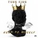 Keep To Myself feat Yung King Single
