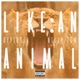 Like an Animal Single