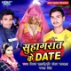 Suhagraat Ke Date Single