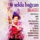 Selda Bağcan Remix