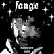 fangs feat R Nine Single