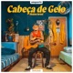 Cabeça de Gelo Single
