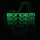 Bondem Single