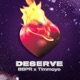Deserve Single