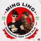 MING LING feat Yung Raja Single