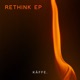 Rethink EP