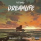 Dreamlife Single
