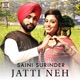 Jatti Neh Single feat Nick Dhammu Single