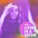Living In a Dream Single
