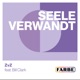 Seeleverwandt feat Bill Clark Single