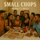 Small Chops Single
