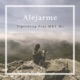 Alejarme feat MRT MC Single