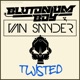 Twisted with Van Snyder Single