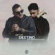 Destino feat Cristian Kriz Single