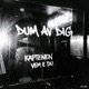 DUM AV DIG Single