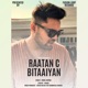 Raatan C Bitaaiyan feat Anmol sharma Chahat Single