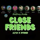 Close Friends Single