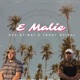 E Malie Single