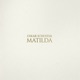 Matilda EP