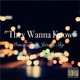 They Wanna Know feat Jeremy Sky Single