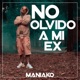 No Olvido a Mi Ex Single