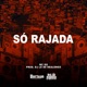 Só Rajada Single