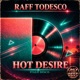 Hot Desire Italo Disco Single