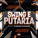 Swing e Putaria Single