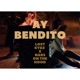 Ay Bendito feat Nars On The Hood Single