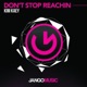 Don t Stop Reachin Club Dub Single