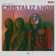 Cristalizando Single