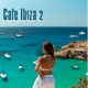 Café Ibiza 2