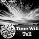 Time Will Tell Single